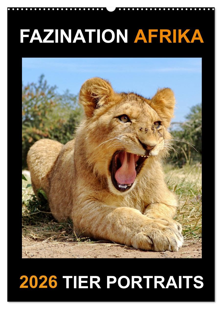 FAZINATION AFRIKA TIER PORTRAITS (Wandkalender 2026 DIN A2 hoch), CALVENDO Monatskalender Natural Sciences