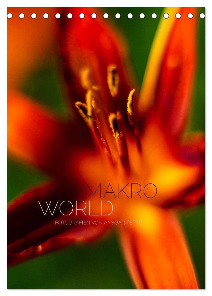 Makro World (Tischkalender 2026 DIN A5 hoch), CALVENDO Monatskalender Photography