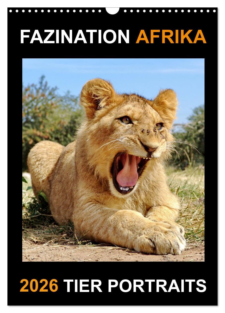 FAZINATION AFRIKA TIER PORTRAITS (Wandkalender 2026 DIN A3 hoch), CALVENDO Monatskalender Natural Sciences