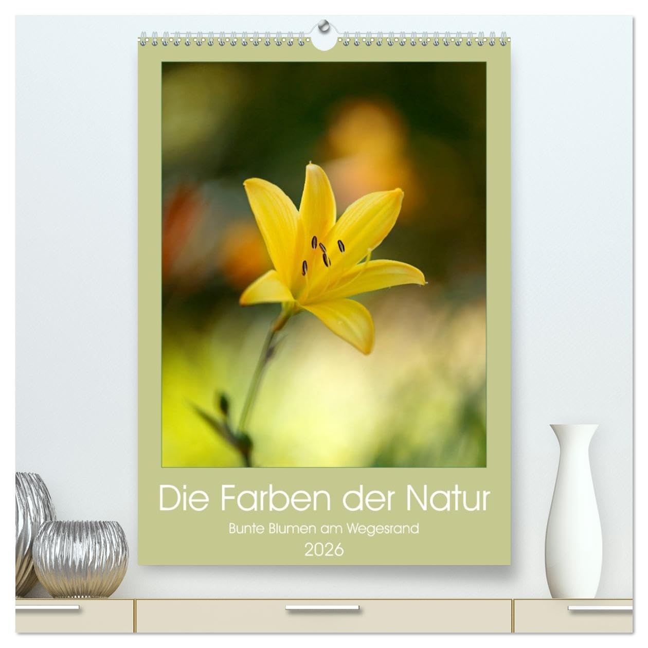 Colors of Nature (hochwertiger Premium Wandkalender 2026 DIN A2 hoch), Kunstdruck in Hochglanz Leisure, Home & Garden