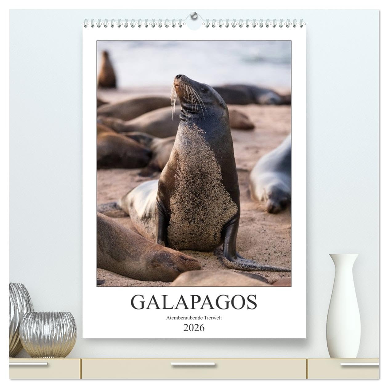 Galapagos - Atemberaubende Tierwelt (hochwertiger Premium Wandkalender 2026 DIN A2 hoch), Kunstdruck in Hochglanz: Atemberaubende Tiere der Galapagos-Inseln (CALVENDO Tiere) Business & Technology