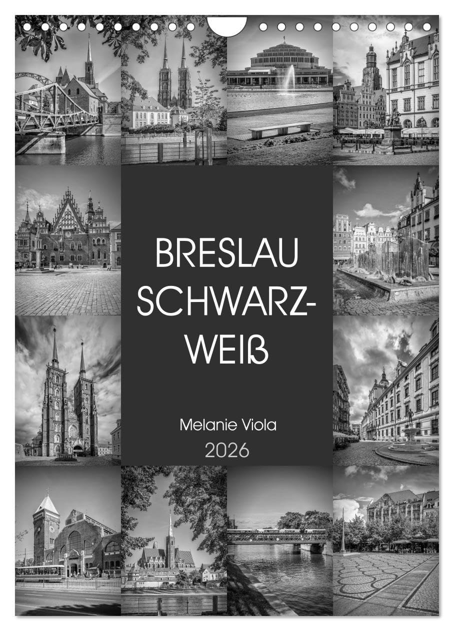BRESLAU SCHWARZWEIß (Wandkalender 2026 DIN A4 hoch), CALVENDO Monatskalender: Historisches Stadtherz (CALVENDO Orte) Leisure, Home & Garden