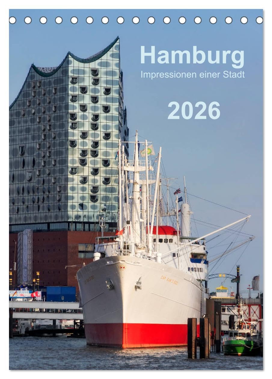 Hamburg - Impressionen einer Stadt (Tischkalender 2026 DIN A5 hoch), CALVENDO Monatskalender: Impressionen aus Hamburg (CALVENDO Orte) Leisure, Home & Garden