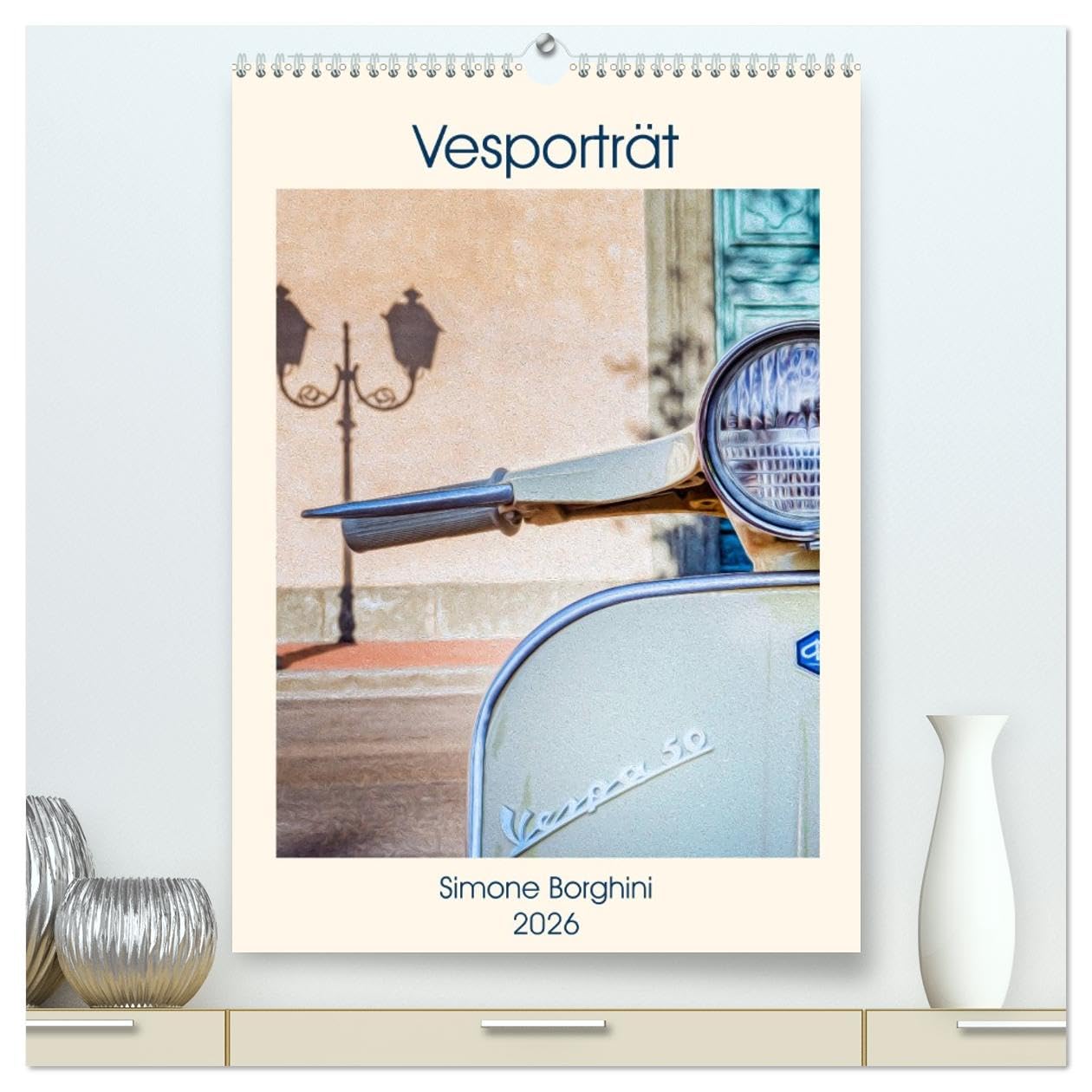 Vesporträt (hochwertiger Premium Wandkalender 2026 DIN A2 hoch), Kunstdruck in Hochglanz: Eine faszinierende Reise in der Evolution der Vespa. (CALVENDO Mobilitaet) Leisure, Home & Garden