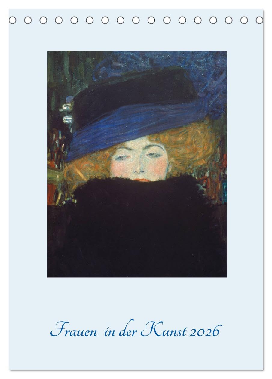 Frauen in der Kunst 2026 (Tischkalender 2026 DIN A5 hoch), CALVENDO Monatskalender: Frauenporträts der Bildenden Kunst von berühmten Malern (CALVENDO Kunst) Social Sciences