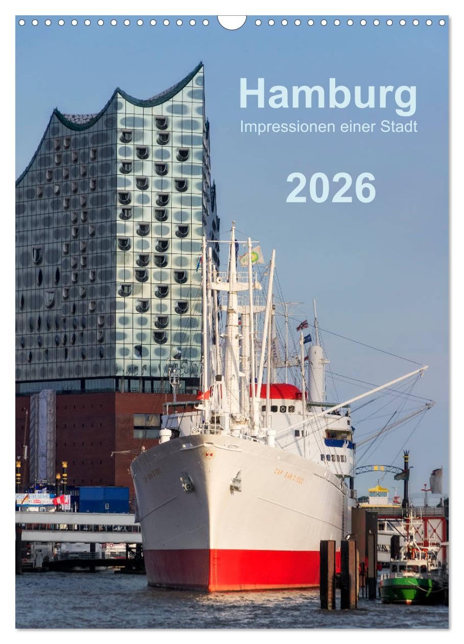 Hamburg - Impressionen einer Stadt (Wandkalender 2026 DIN A3 hoch), CALVENDO Monatskalender: Impressionen aus Hamburg (CALVENDO Orte) Leisure, Home & Garden