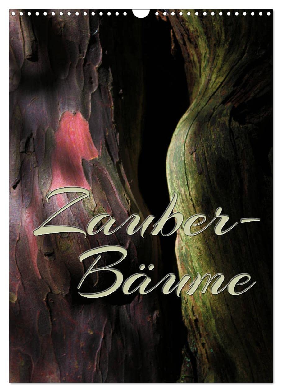 Zauberbäume (Wandkalender 2026 DIN A3 hoch), CALVENDO Monatskalender: Bäume mit der besonderen Note (CALVENDO Natur) Leisure, Home & Garden