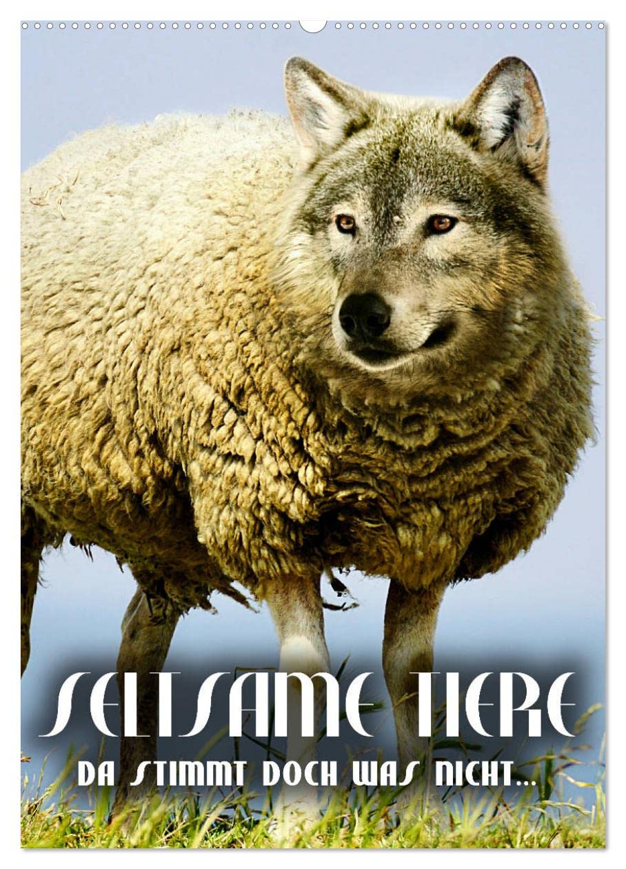 Seltsame Tiere - da stimmt doch was nicht... (Wandkalender 2026 DIN A2 hoch), CALVENDO Monatskalender: Fantasiewesen, geboren aus erstaunlichen Bildmanipulationen (CALVENDO Tiere) Film, Art & Culture