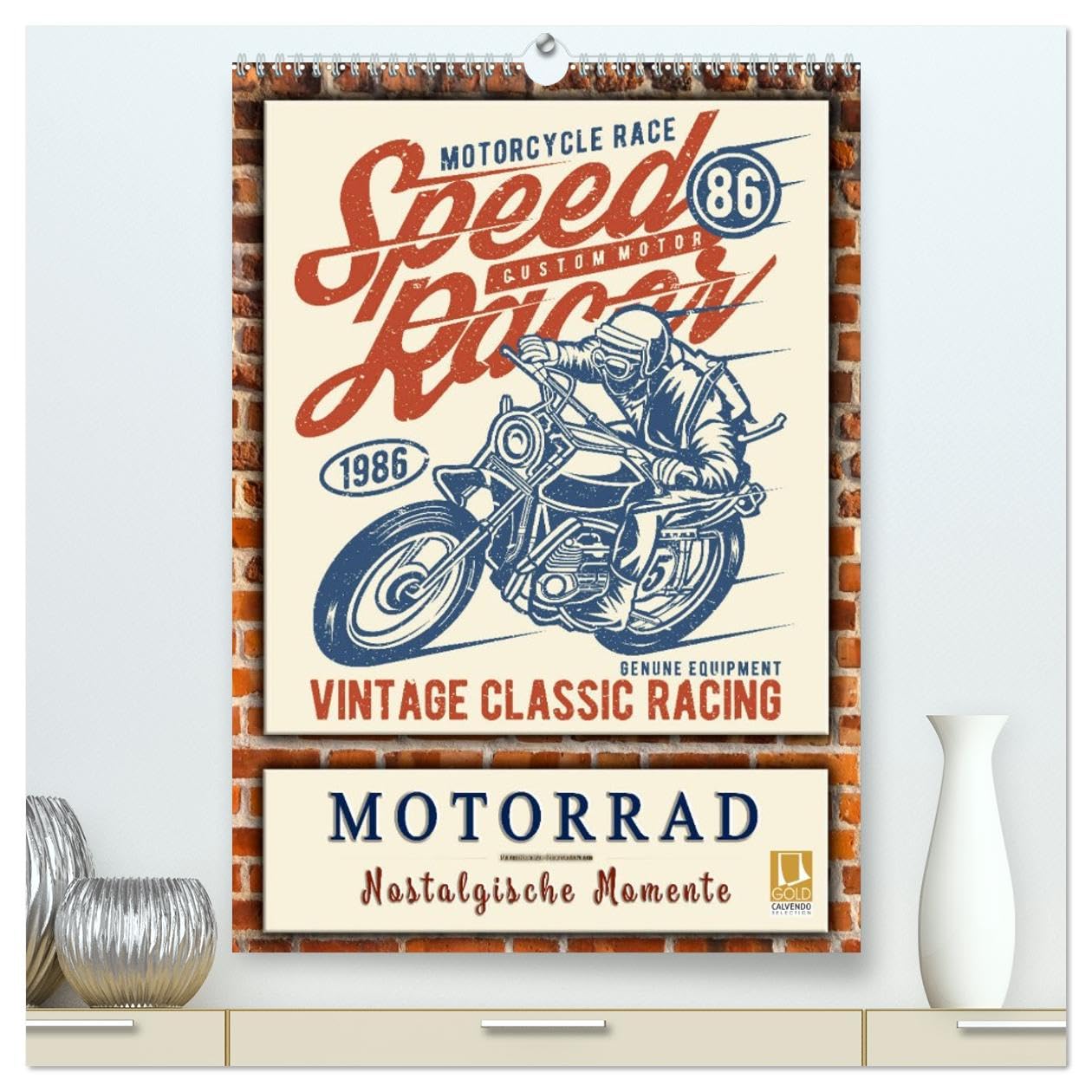 Motorrad - nostalgische Momente (hochwertiger Premium Wandkalender 2026 DIN A2 hoch), Kunstdruck in Hochglanz: Zurück in das letzte Jahrhundert, ... für Motorrad-Fans. (CALVENDO Kunst) Film, Art & Culture