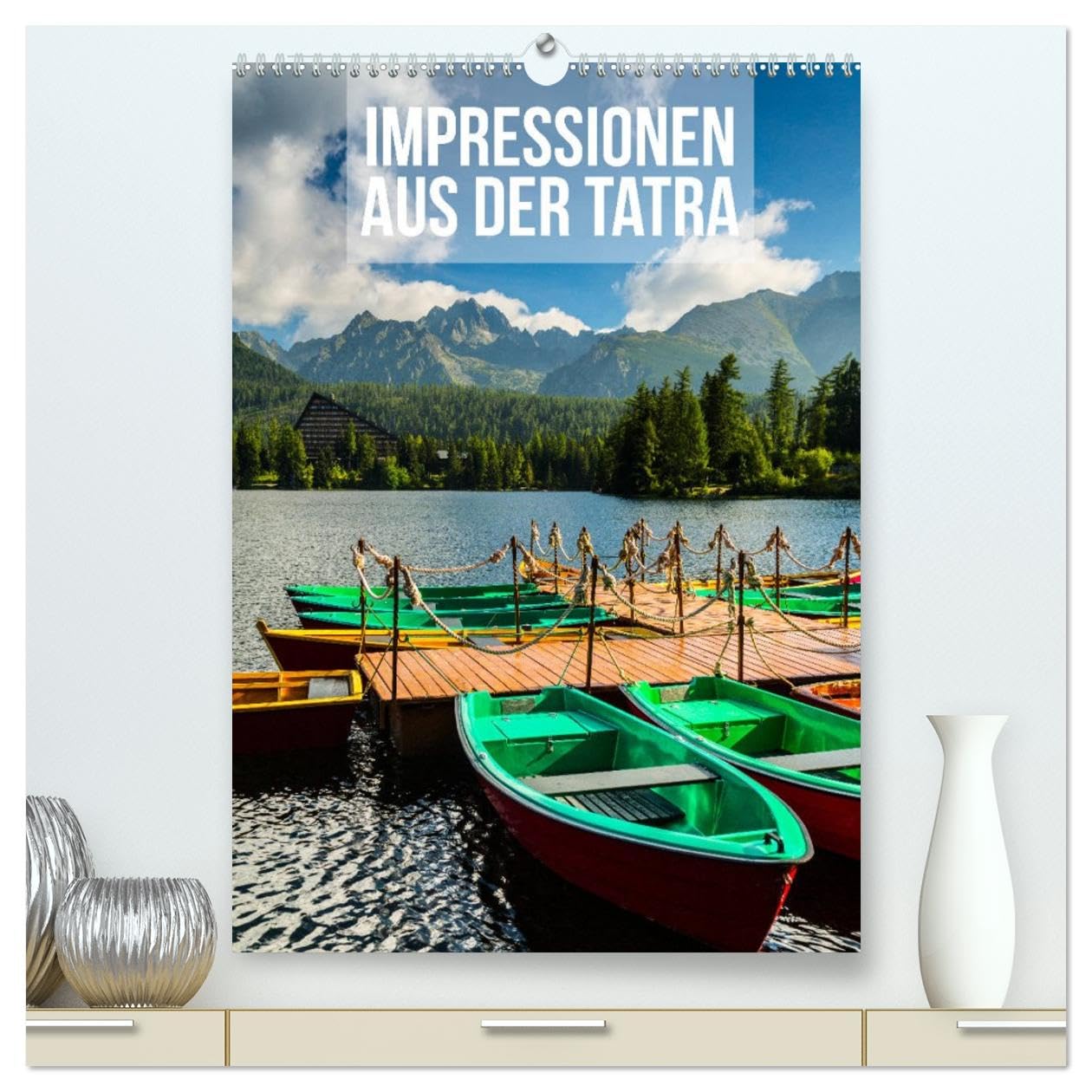 Impressionen aus der Tatra (hochwertiger Premium Wandkalender 2026 DIN A2 hoch), Kunstdruck in Hochglanz: 12 brillante Fotografien! Genießen Sie jeden Monat! (CALVENDO Natur) Photography