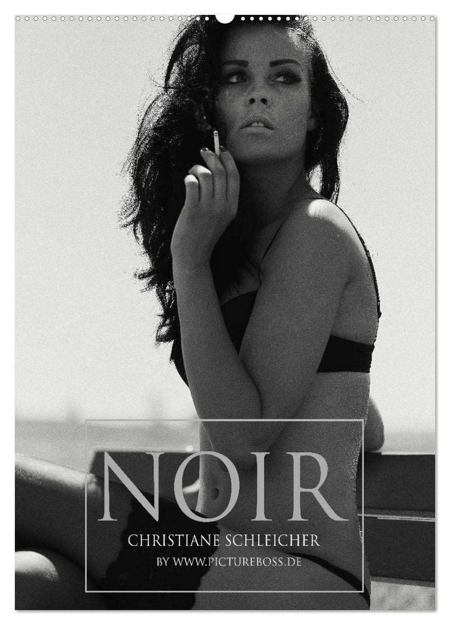 Christiane Schleicher Noir (Wandkalender 2026 DIN A2 hoch), CALVENDO Monatskalender: Der Jahreskalender von Top Model Christiane Schleicher (CALVENDO Erotik) Social Sciences