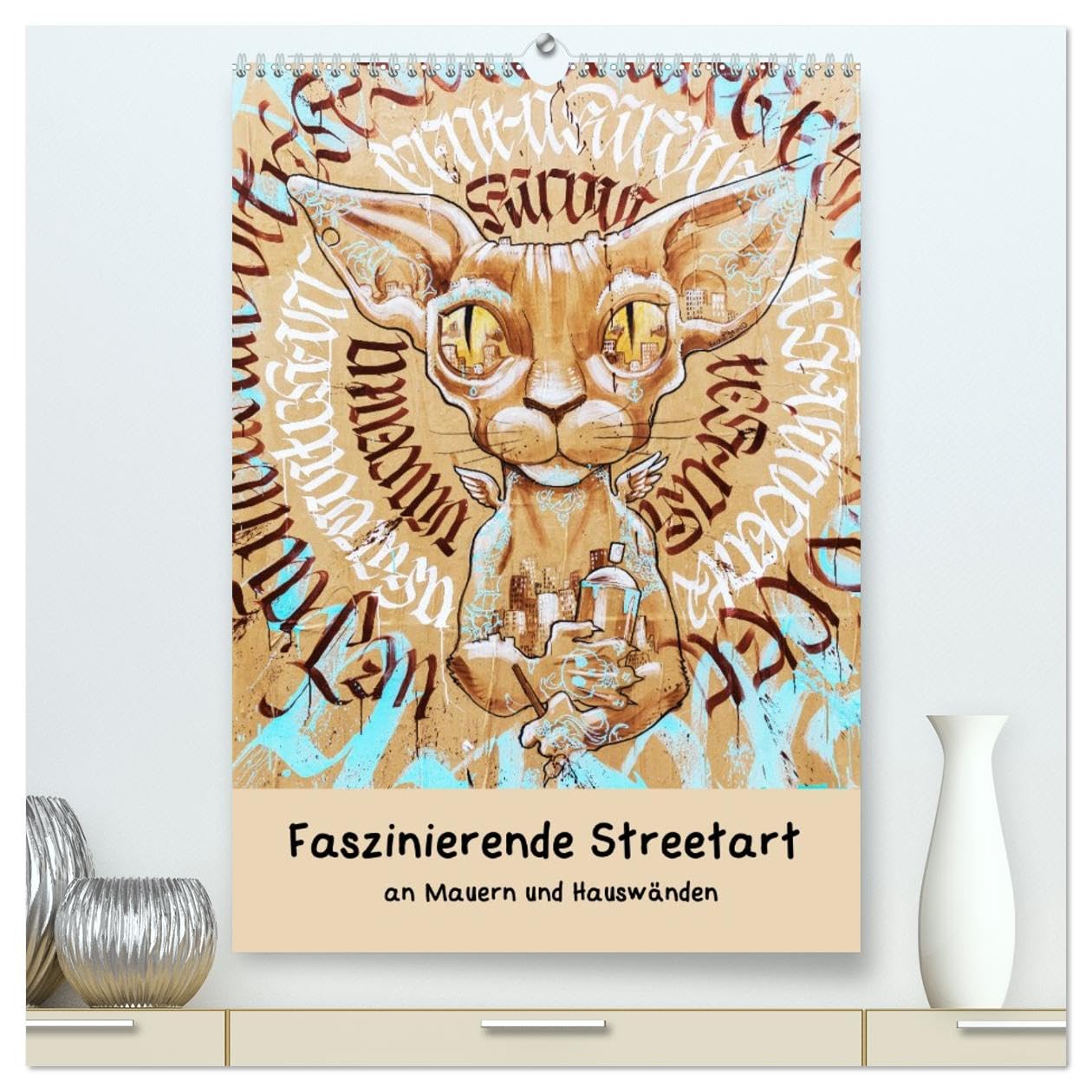 Faszinierende Streetart an Mauern und Hauswänden (hochwertiger Premium Wandkalender 2026 DIN A2 hoch), Kunstdruck in Hochglanz: Streetart aus europäischen Städten und New York (CALVENDO Kunst) Film, Art & Culture