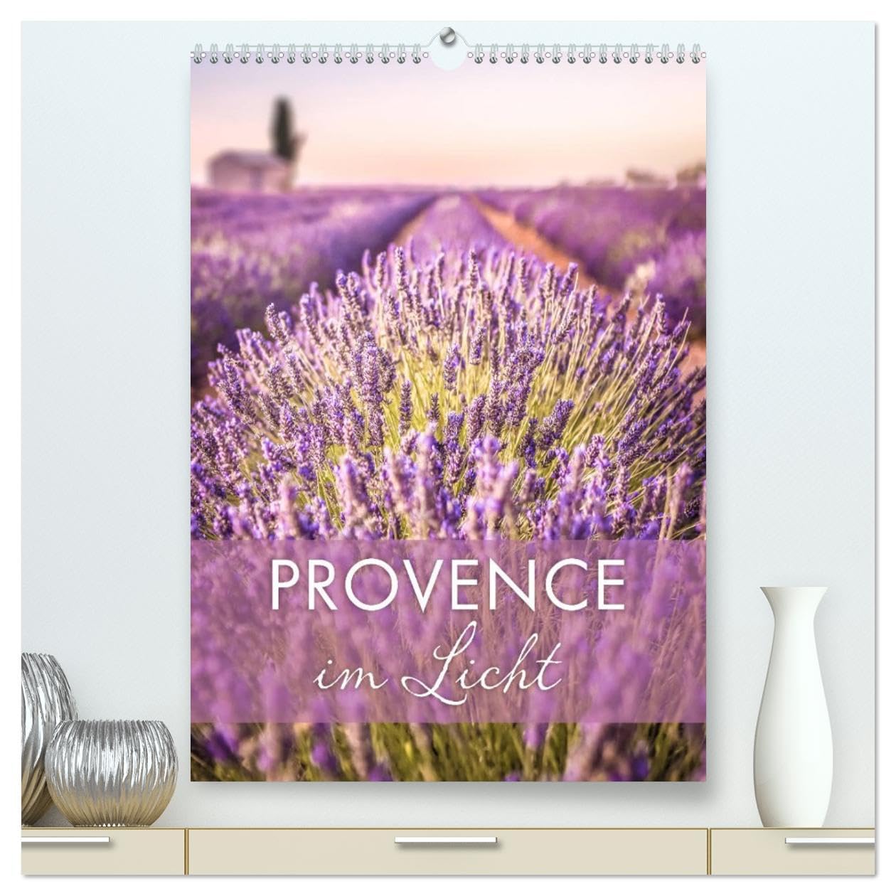 Provence im Licht (hochwertiger Premium Wandkalender 2026 DIN A2 hoch), Kunstdruck in Hochglanz: Der Zauber und die Farben Südfrankreichs (CALVENDO Natur) Film, Art & Culture