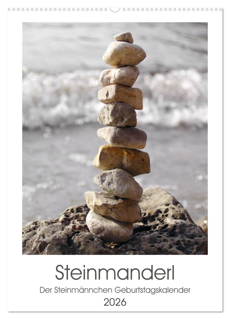 Steinmanderl - Der Steinmännchen Geburtstagskalender (Wandkalender 2026 DIN A2 hoch), CALVENDO Monatskalender: Steinmännchen an Fluss, See und Meer. (CALVENDO Natur) Film, Art & Culture
