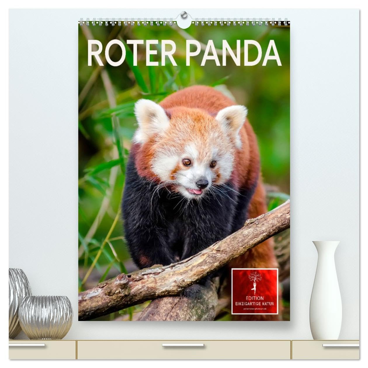 Roter Panda (hochwertiger Premium Wandkalender 2026 DIN A2 hoch), Kunstdruck in Hochglanz: Eindrucksvolle Bilder eines wunderschönen Tieres. (CALVENDO Tiere) Living & Furnishing