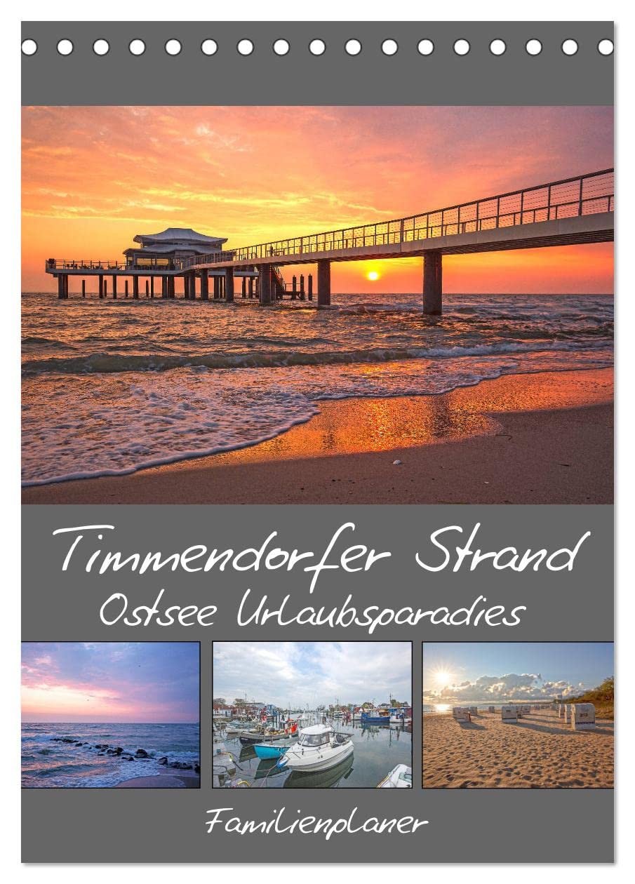 Timmendorfer Strand - Ostsee Urlaubsparadies (Tischkalender 2026 DIN A5 hoch), CALVENDO Monatskalender: 12 zauberhafte Fotografien der Gemeinde ... begleiten Sie durchs Jahr (CALVENDO Orte) Leisure, Home & Garden