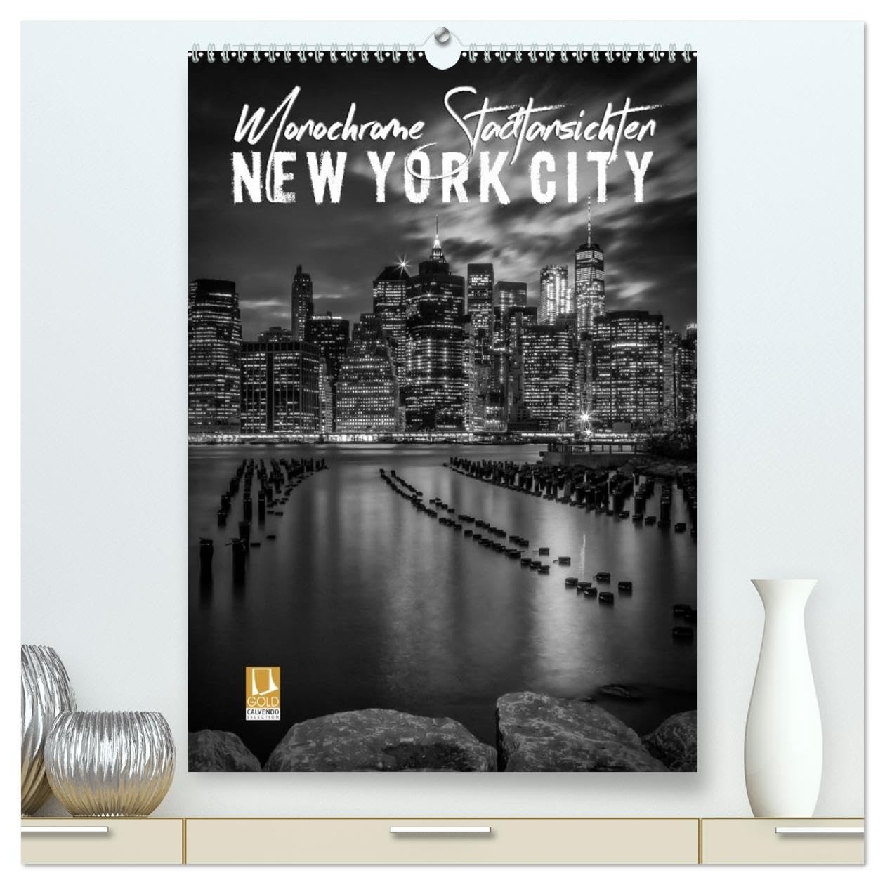 NEW YORK CITY Monochrome Stadtansichten (hochwertiger Premium Wandkalender 2026 DIN A2 hoch), Kunstdruck in Hochglanz: Großartige urbane Impressionen (CALVENDO Orte) Leisure, Home & Garden