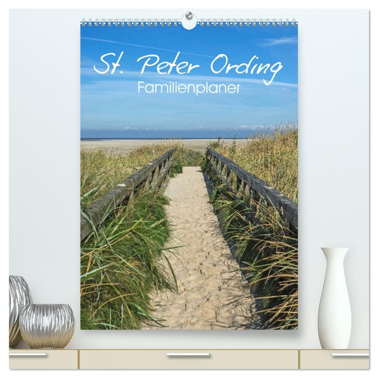St. Peter Ording Familienplaner (hochwertiger Premium Wandkalender 2026 DIN A2 hoch), Kunstdruck in Hochglanz: 12 zauberhafte Fotografien von St. ... begleiten Sie durchs Jahr. (CALVENDO Orte) Leisure, Home & Garden