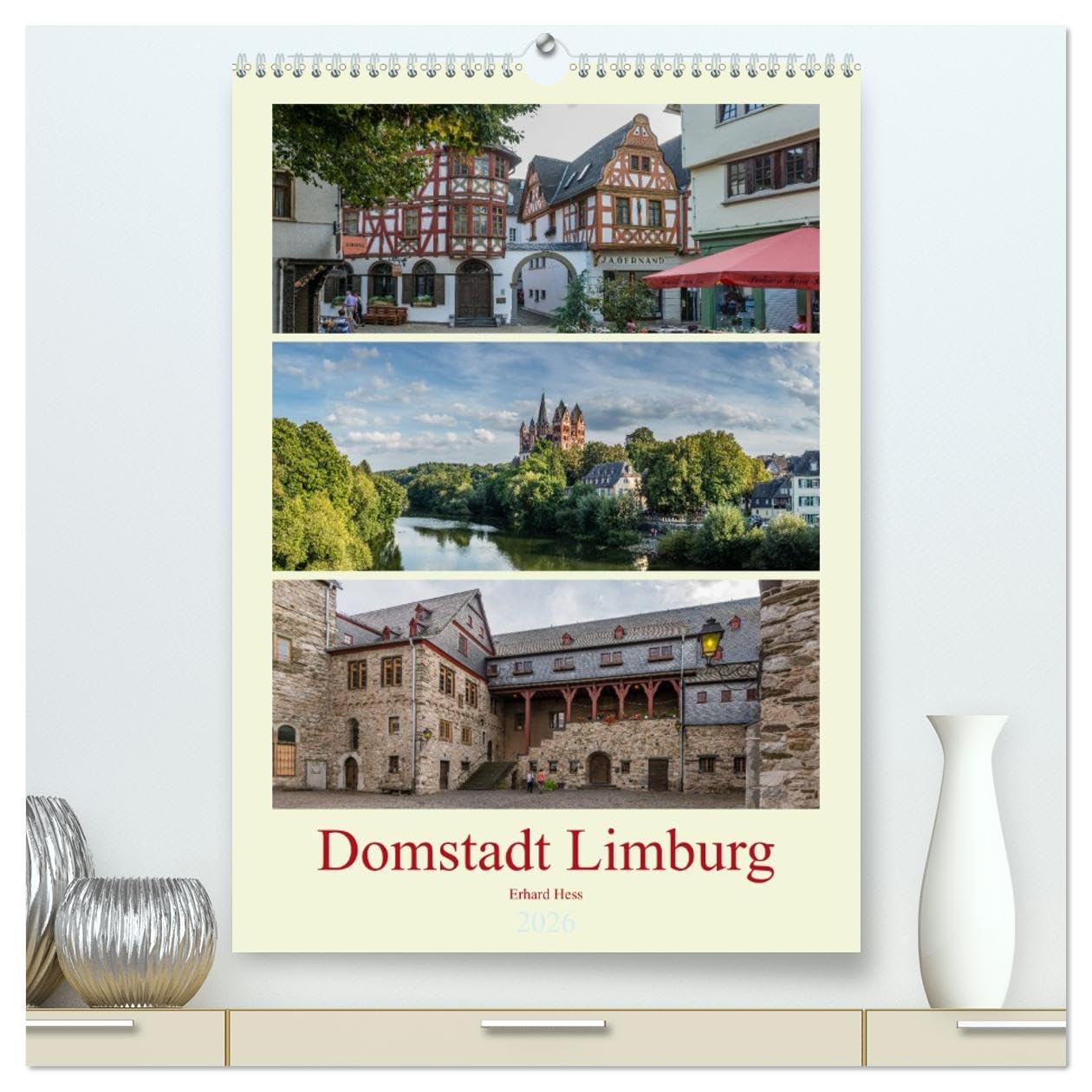Domstadt Limburg (hochwertiger Premium Wandkalender 2026 DIN A2 hoch), Kunstdruck in Hochglanz: Eindrücke des historischen Stadtzentrums von Limburg an der Lahn (CALVENDO Orte) Leisure, Home & Garden