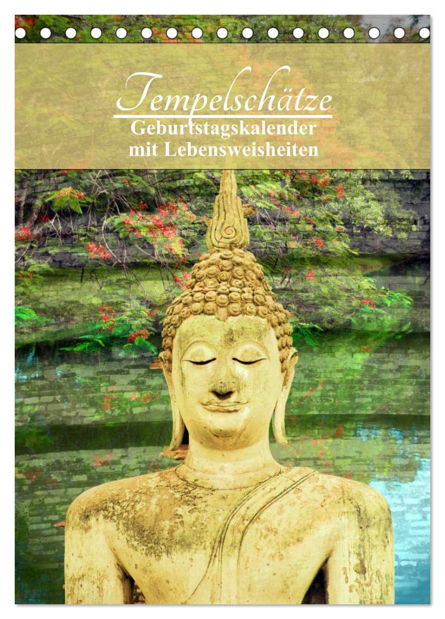 Tempelschätze (Tischkalender 2026 DIN A5 hoch), CALVENDO Monatskalender: Geburtstagskalender mit buddh. Weisheiten (CALVENDO Gesundheit) Leisure, Home & Garden
