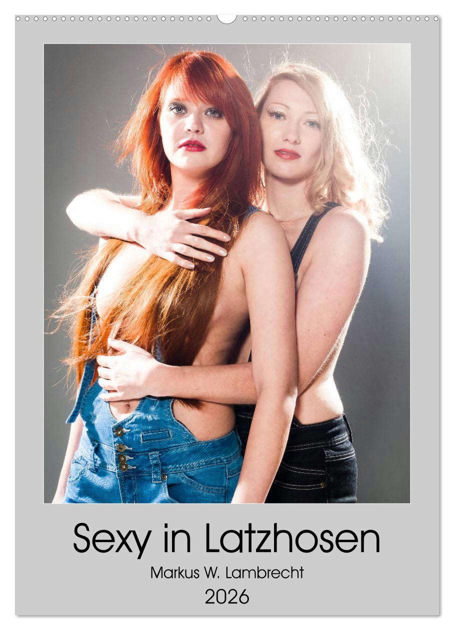 Sexy in Latzhosen (Wandkalender 2026 DIN A2 hoch), CALVENDO Monatskalender: Zwei heiße Frauen in sexy Latzhosen! (CALVENDO Erotik) Calendars