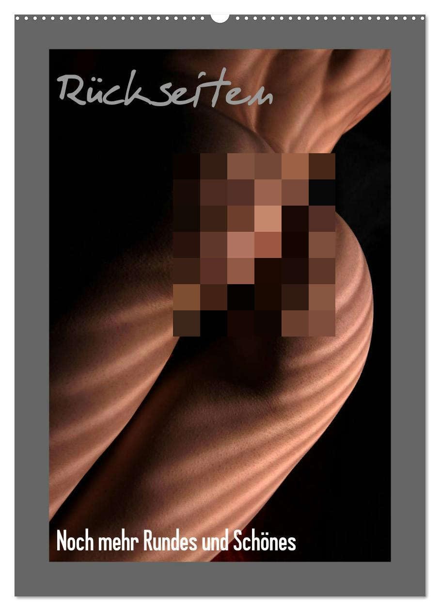 Rückseiten - Noch mehr Rundes und Schönes (Wandkalender 2026 DIN A2 hoch), CALVENDO Monatskalender: Die schönsten Rückseiten zeigen den vollendeten Musculus gluteus maximus (CALVENDO Erotik) Calendars