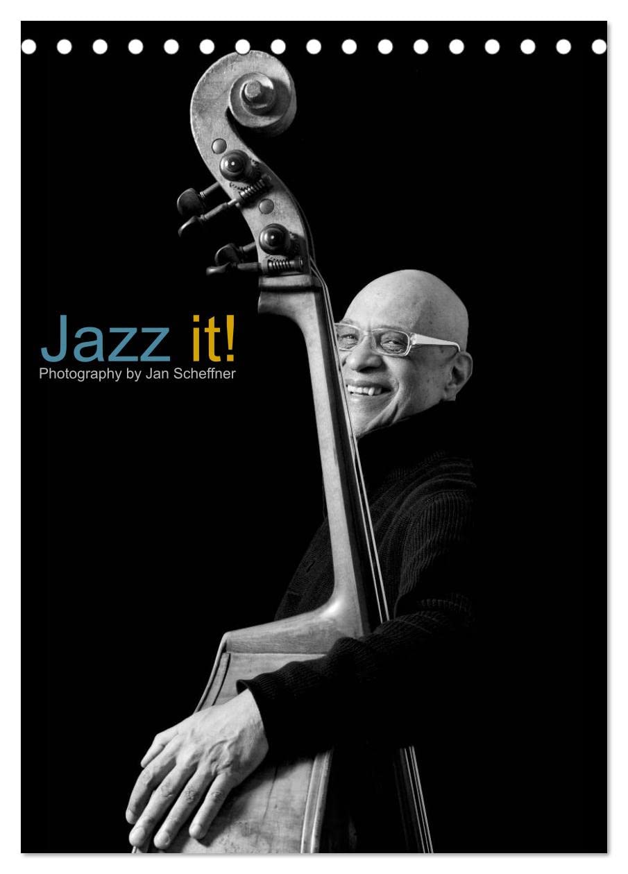 Jazz it! (Tischkalender 2026 DIN A5 hoch), CALVENDO Monatskalender: Faszinierende S/W Portraits von Jazzmusikern. (CALVENDO Kunst) Film, Art & Culture