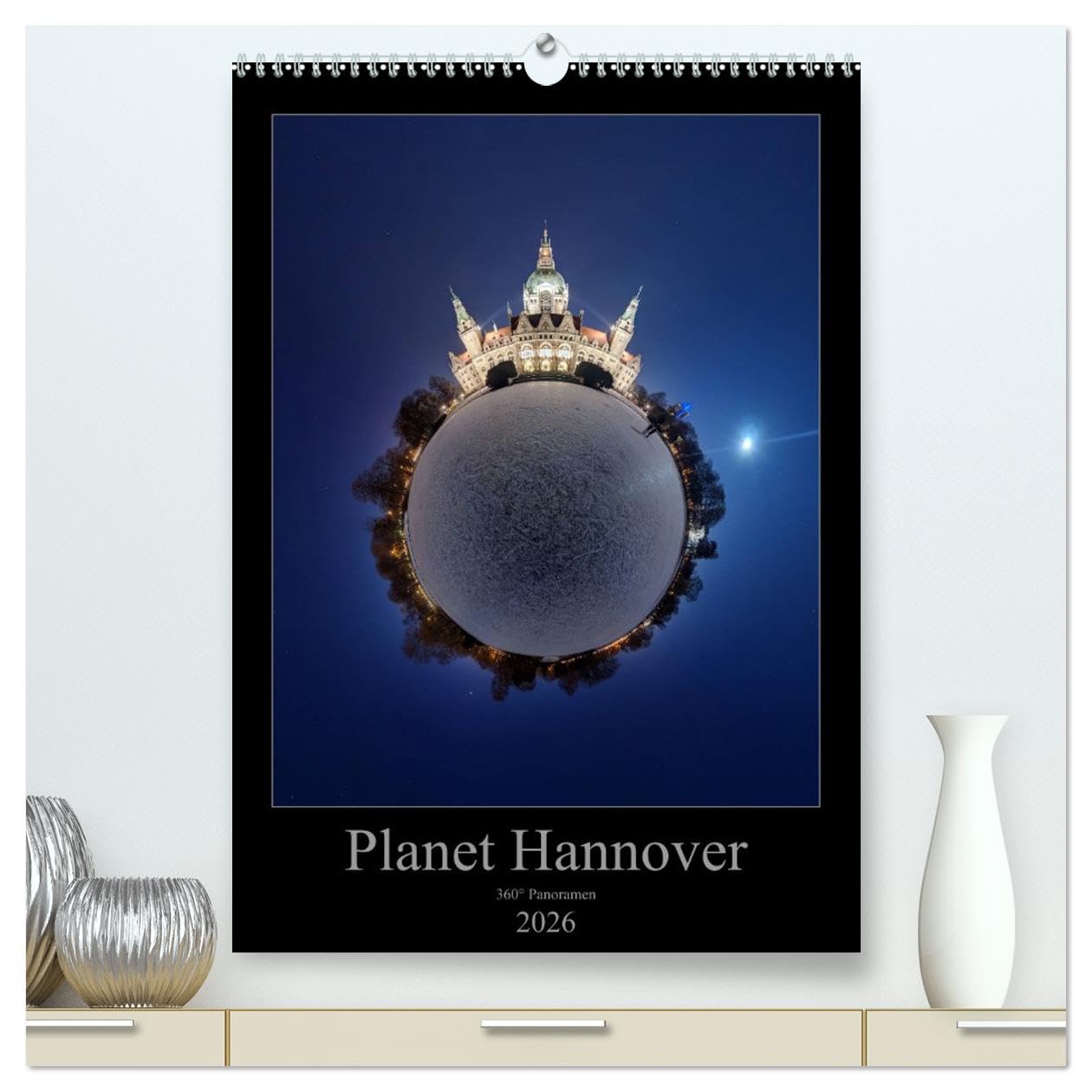 Planet Hannover (hochwertiger Premium Wandkalender 2026 DIN A2 hoch), Kunstdruck in Hochglanz: Kleiner Planet Hannover. 360° Panoramen. (CALVENDO Orte) Calendars