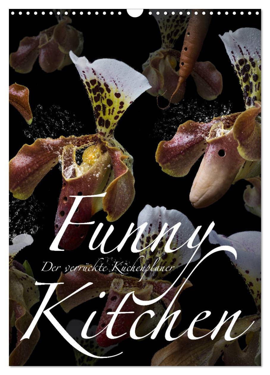 Funny Kitchen - Der verrückte Küchenplaner (Wandkalender 2026 DIN A3 hoch), CALVENDO Monatskalender: Der neue originelle Küchenplaner des Schöneicher Fotodesigners Olaf Bruhn (CALVENDO Lifestyle) Photography