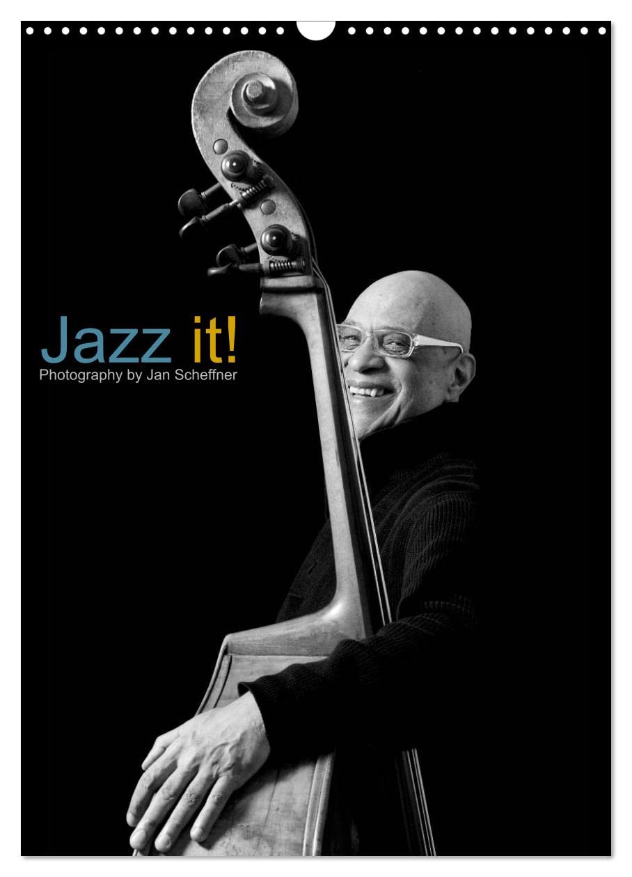 Jazz it! (Wandkalender 2026 DIN A3 hoch), CALVENDO Monatskalender: Faszinierende S/W Portraits von Jazzmusikern. (CALVENDO Kunst) Film, Art & Culture