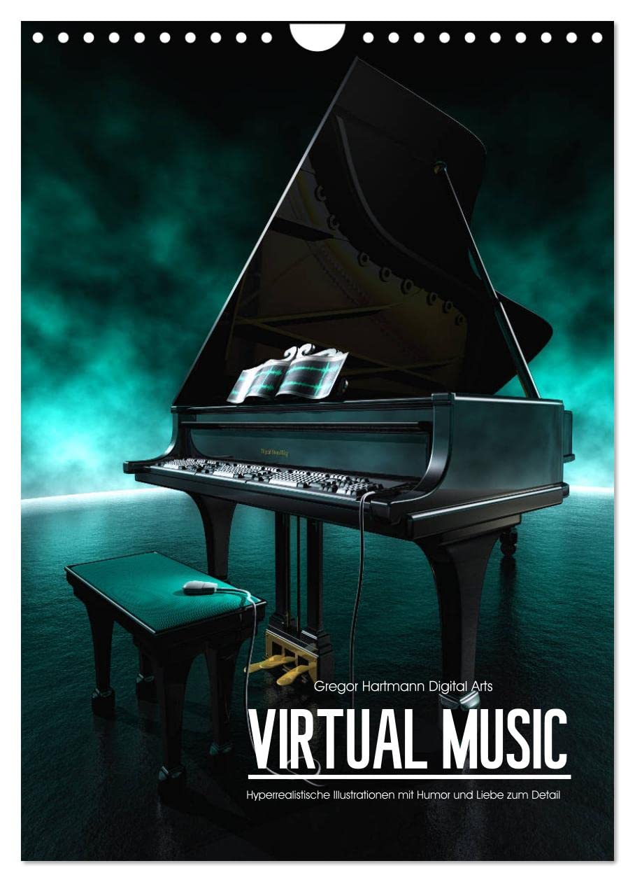VIRTUAL MUSIC - Musikinstrumente in Hyperrealistischen Illustrationen (Wandkalender 2026 DIN A4 hoch), CALVENDO Monatskalender: Hyperrealistische ... Humor und Liebe zum Detail (CALVENDO Kunst) Film, Art & Culture