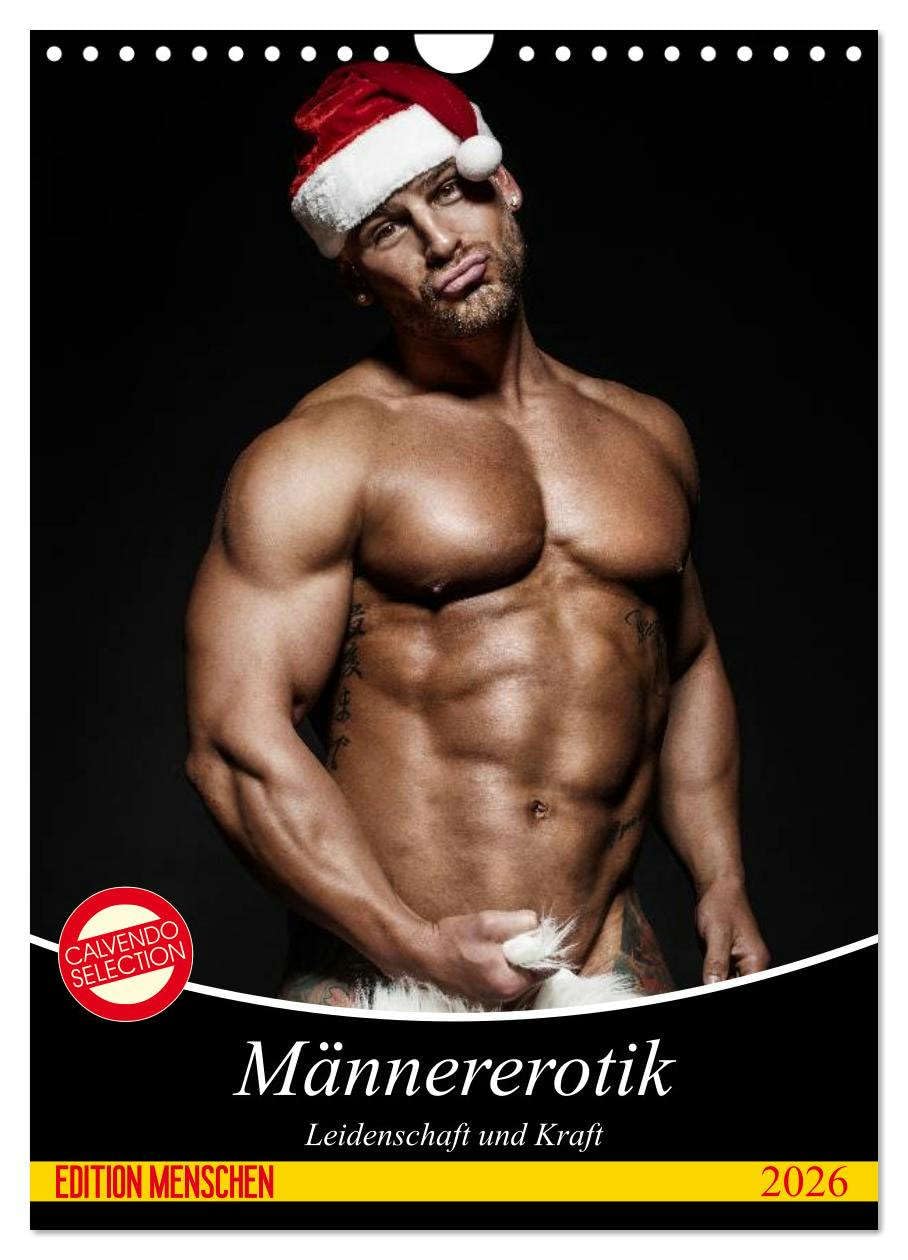 Männererotik. Leidenschaft und Kraft (Wandkalender 2026 DIN A4 hoch), CALVENDO Monatskalender: Stilvolle Männererotik und starke Muskeln für schöne Momente (CALVENDO Erotik) Calendars