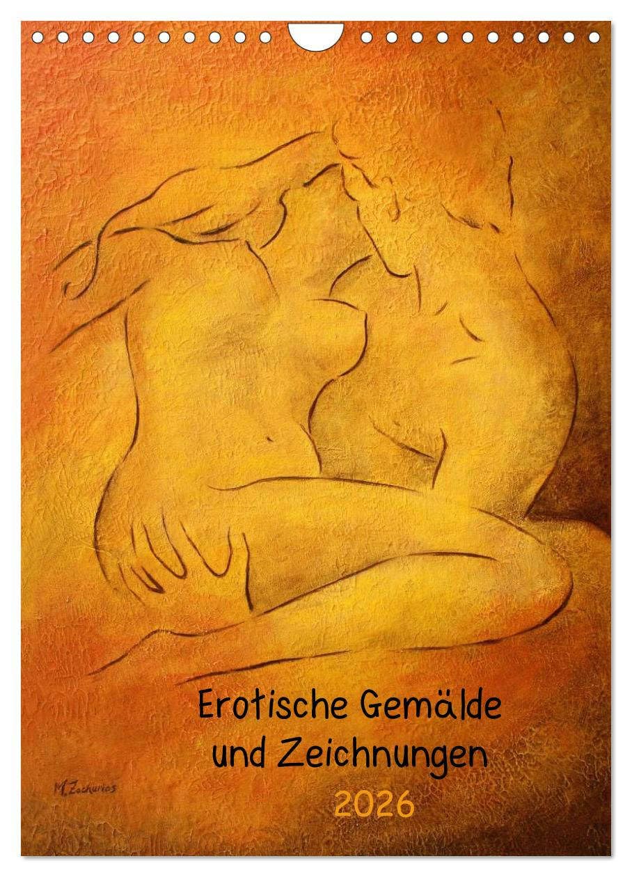 Erotische Gemälde und Zeichnungen 2026 (Wandkalender 2026 DIN A4 hoch), CALVENDO Monatskalender: Aktmalerei und erotische Bilder der Künstlerin Marita Zacharias. (CALVENDO Erotik) Social Sciences