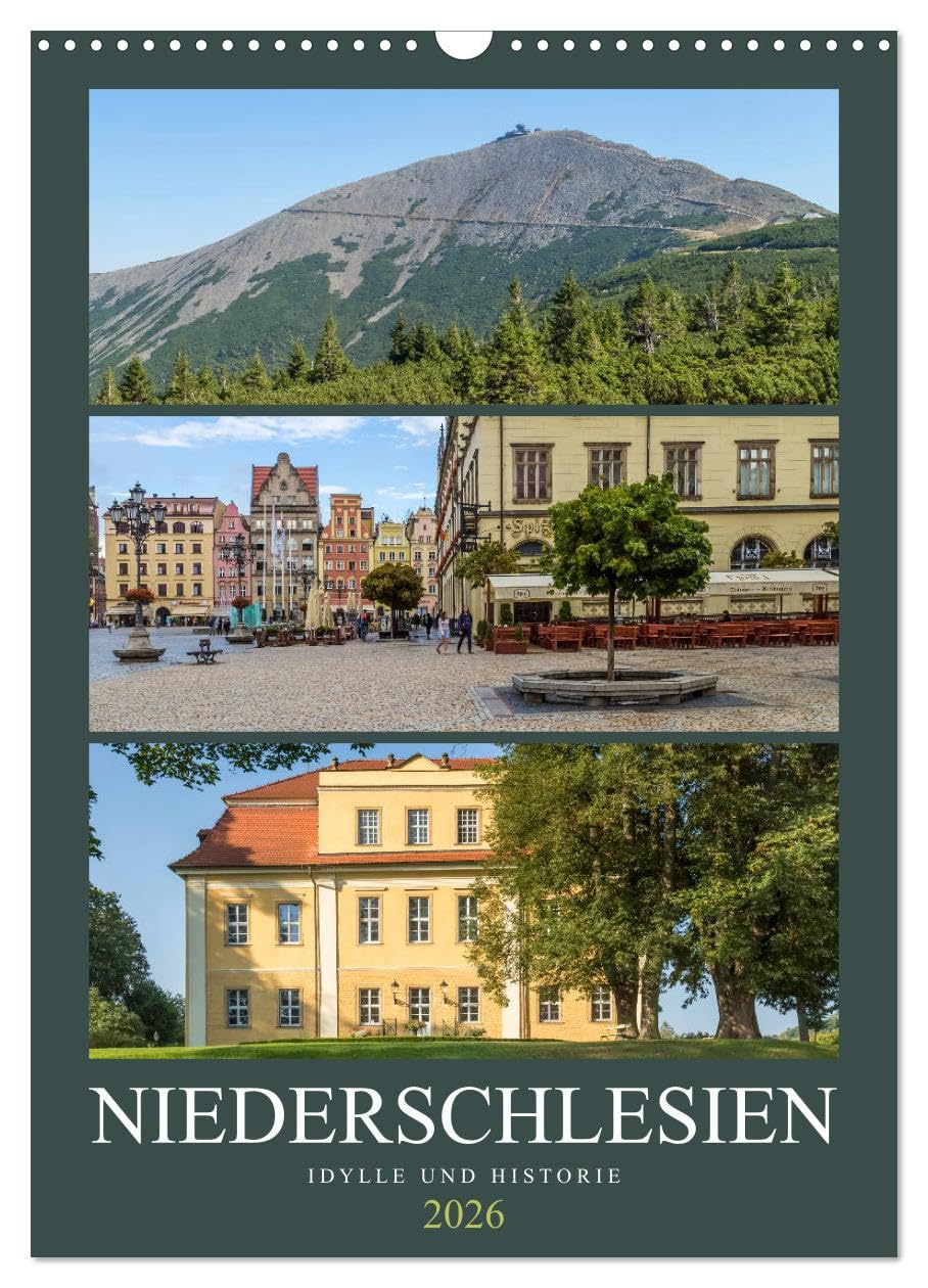 NIEDERSCHLESIEN Idylle und Historie (Wandkalender 2026 DIN A3 hoch), CALVENDO Monatskalender: Sommerliche Impressionen (CALVENDO Orte) Leisure, Home & Garden