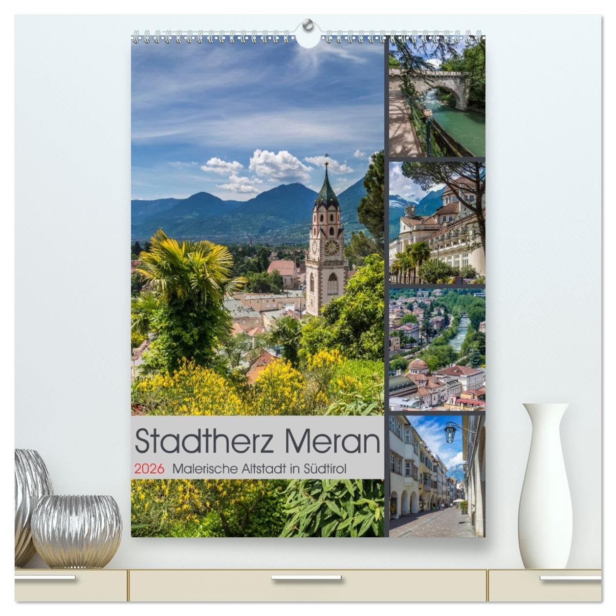 Stadtherz MERAN (hochwertiger Premium Wandkalender 2026 DIN A2 hoch), Kunstdruck in Hochglanz: Malerische Altstadt in Südtirol (CALVENDO Orte) Leisure, Home & Garden
