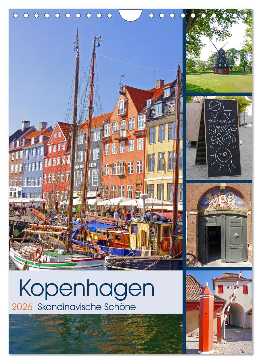 Kopenhagen. Skandinavische Schöne (Wandkalender 2026 DIN A4 hoch), CALVENDO Monatskalender: Fotografischer Spaziergang durch die dänische Hauptstadt (CALVENDO Orte) Leisure, Home & Garden