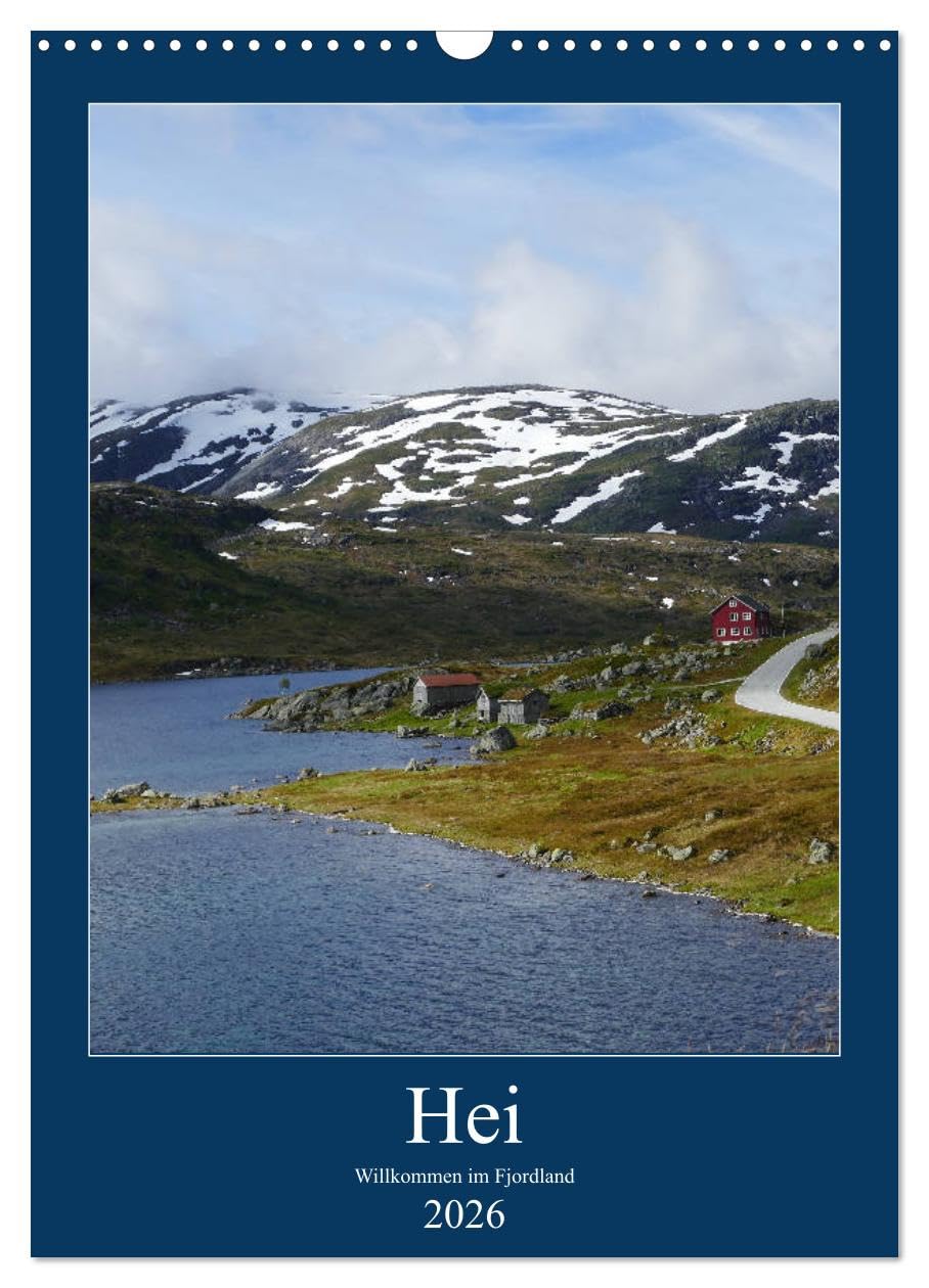 Hei - Willkommen im Fjordland (Wandkalender 2026 DIN A3 hoch), CALVENDO Monatskalender: Fjord-Norwegen (CALVENDO Orte) Leisure, Home & Garden