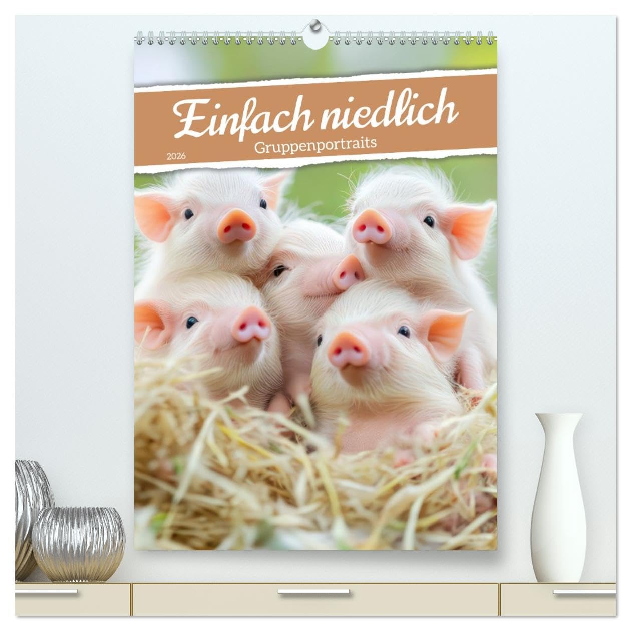 Einfach niedlich - Gruppenportraits (hochwertiger Premium Wandkalender 2026 DIN A2 hoch), Kunstdruck in Hochglanz: Tiere in der Gruppe (CALVENDO Tiere) Natural Sciences