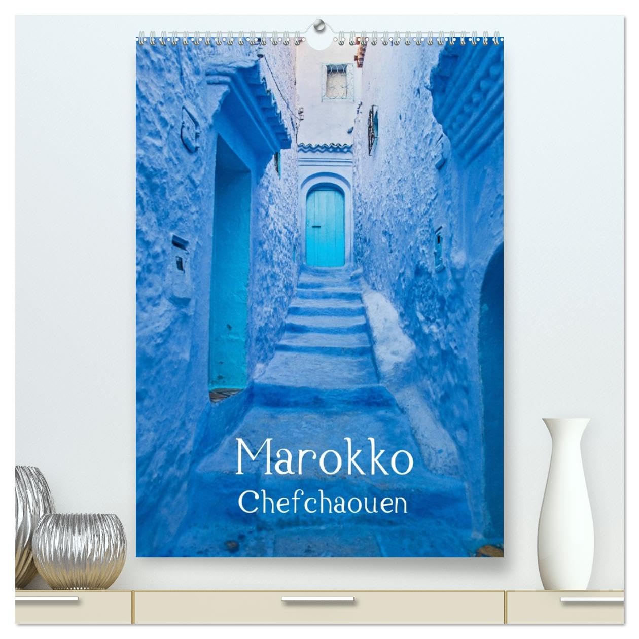 Marokko - Chefchaouen (hochwertiger Premium Wandkalender 2026 DIN A2 hoch), Kunstdruck in Hochglanz: Chefchaouen die blaue Sadt im Rifgebirge (CALVENDO Orte) Leisure, Home & Garden