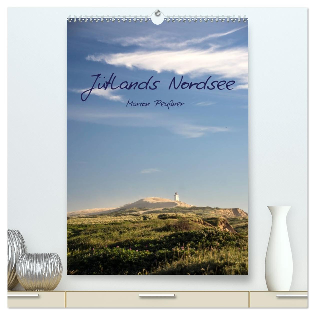 Jütlands Nordsee (hochwertiger Premium Wandkalender 2026 DIN A2 hoch), Kunstdruck in Hochglanz: Nordseeimpressionen aus Westjütland (CALVENDO Orte) Photography