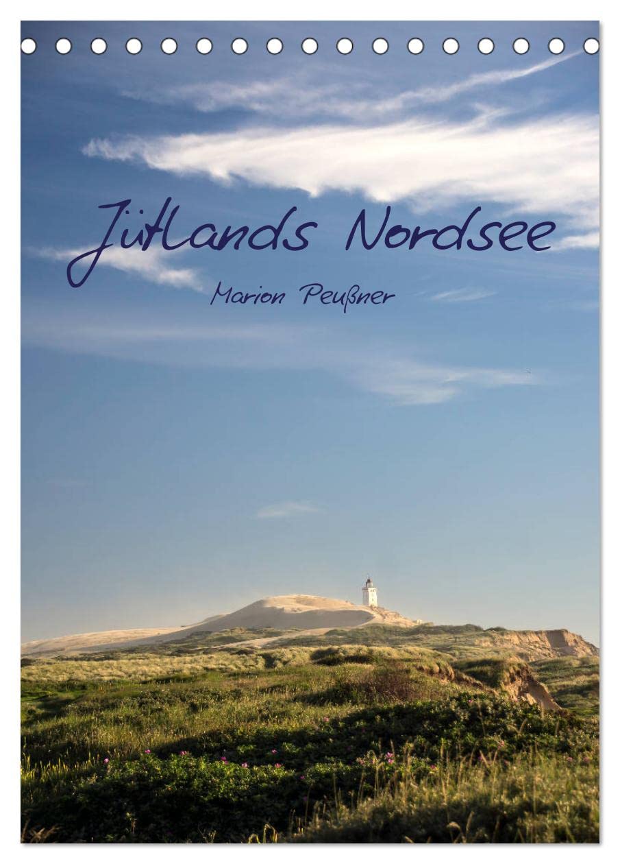 Jütlands Nordsee (Tischkalender 2026 DIN A5 hoch), CALVENDO Monatskalender: Nordseeimpressionen aus Westjütland (CALVENDO Orte) Photography
