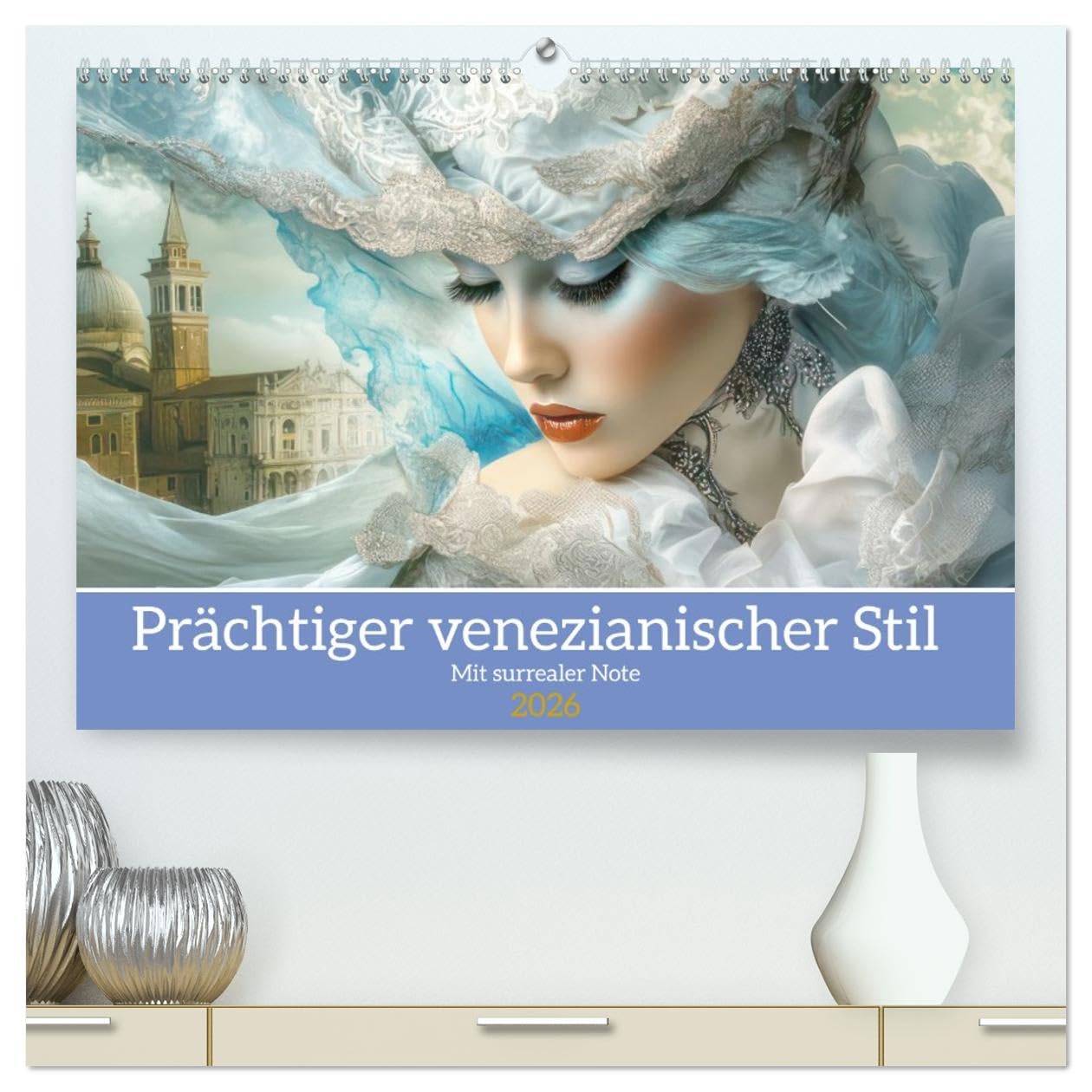 Prächtiger venezianischer Stil - Mit surrealer Note (hochwertiger Premium Wandkalender 2026 DIN A2 quer), Kunstdruck in Hochglanz: Sinnliche Szenerien aus Venedig (CALVENDO Menschen) Leisure, Home & Garden