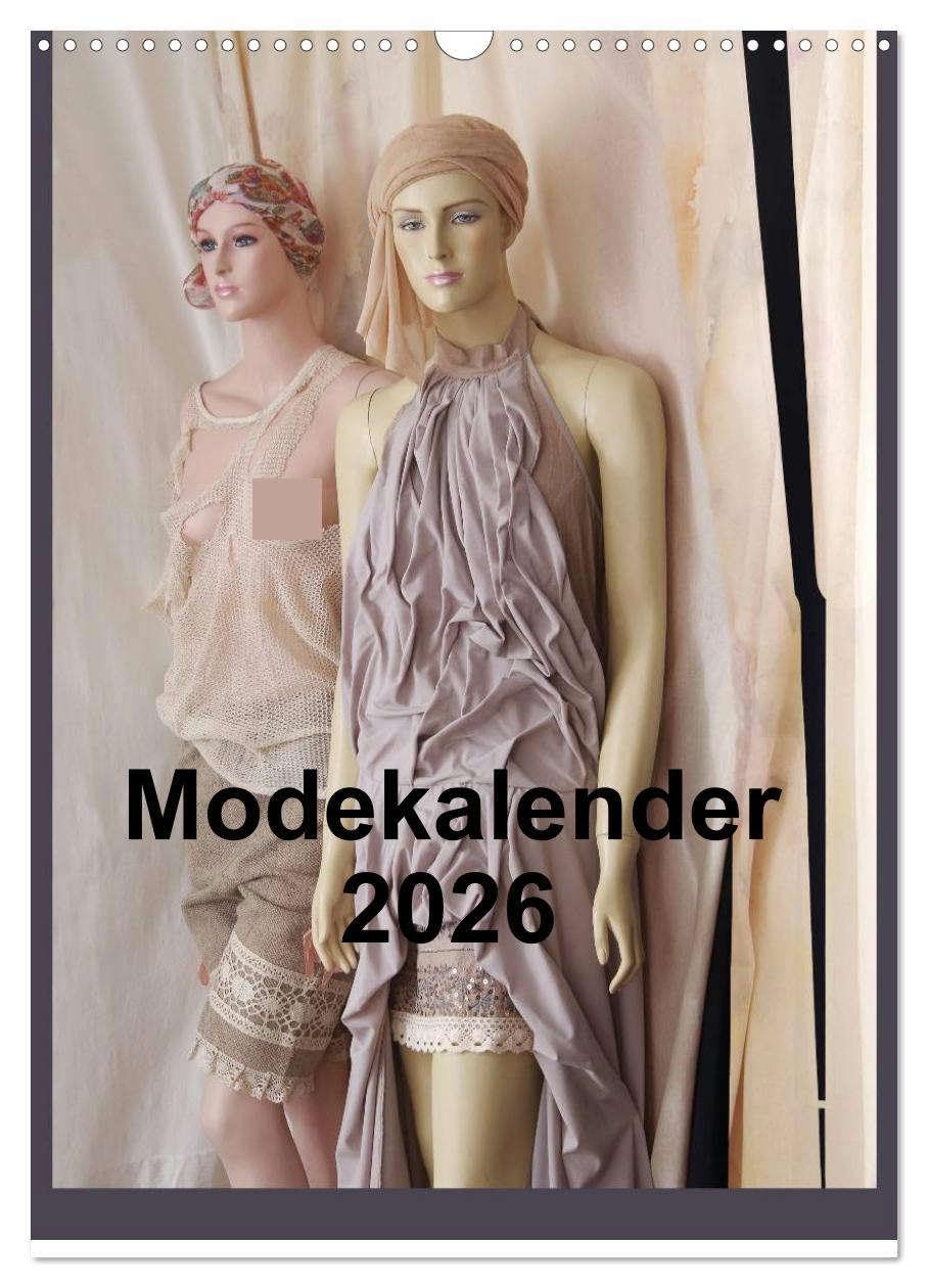 Modekalender 2026 (Wandkalender 2026 DIN A3 hoch), CALVENDO Monatskalender: In diesem Projekt wird die aktuelle Damenkollektion von Modedesignerin Eugenja Jurjewa vorgestellt. (CALVENDO Erotik) Calendars