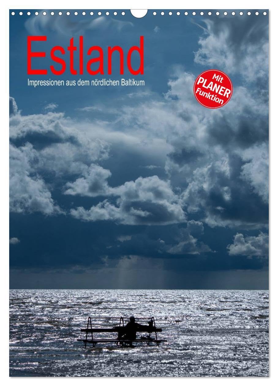 Estland - Impressionen aus dem nördlichen Baltikum (Wandkalender 2026 DIN A3 hoch), CALVENDO Monatskalender: Bilder von den beeindruckenden ... des nördlichen Baltikums (CALVENDO Orte) Film, Art & Culture