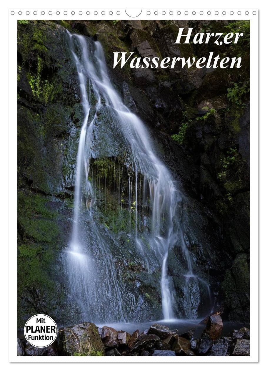 Harzer Wasserwelten (Wandkalender 2026 DIN A3 hoch), CALVENDO Monatskalender: Bäche, Flüssse und Wasserfälle des Harzes begleiten Sie durch das Jahr. (CALVENDO Natur) Leisure, Home & Garden