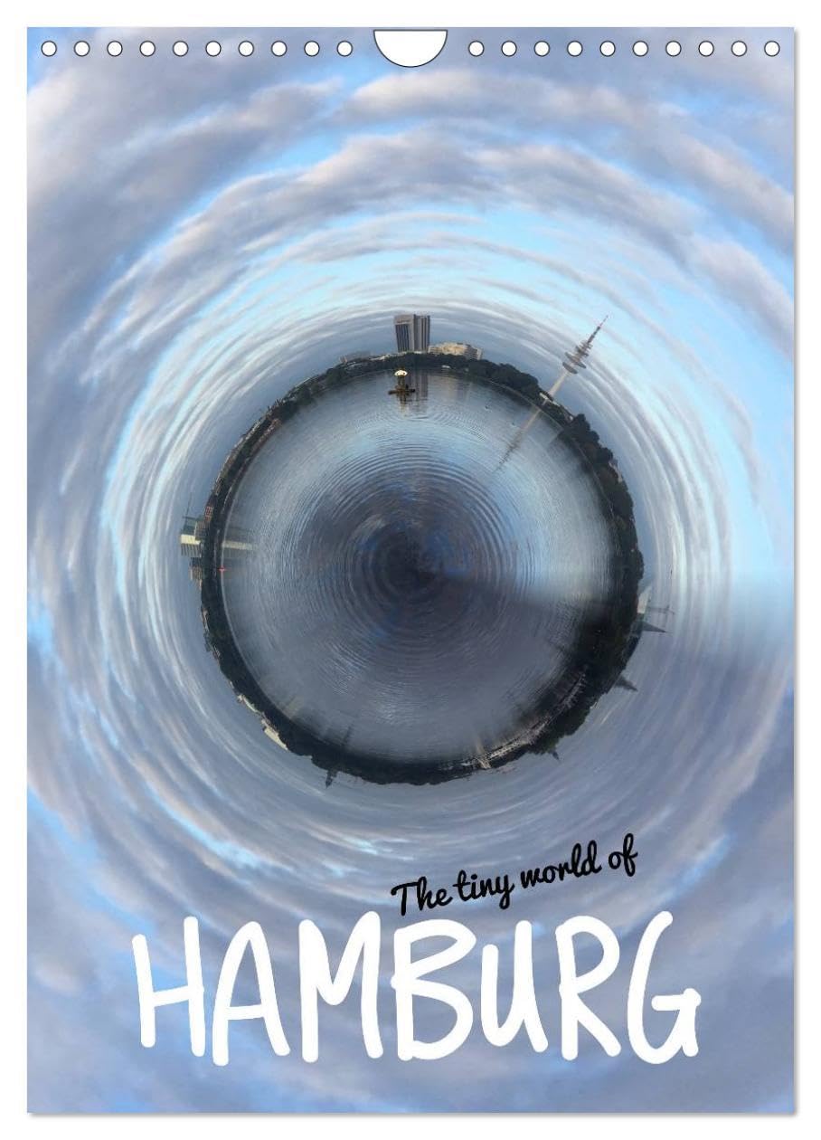 The tiny world of HAMBURG (Wandkalender 2026 DIN A4 hoch), CALVENDO Monatskalender: Der ganz besondere Blick auf Hamburg (CALVENDO Orte) Film, Art & Culture