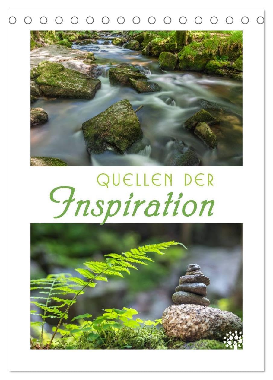 Quellen der Inspiration (Tischkalender 2026 DIN A5 hoch), CALVENDO Monatskalender: Impulse, tiefsinnige Gedanken und großartige Naturmotive. (CALVENDO Natur) Social Sciences