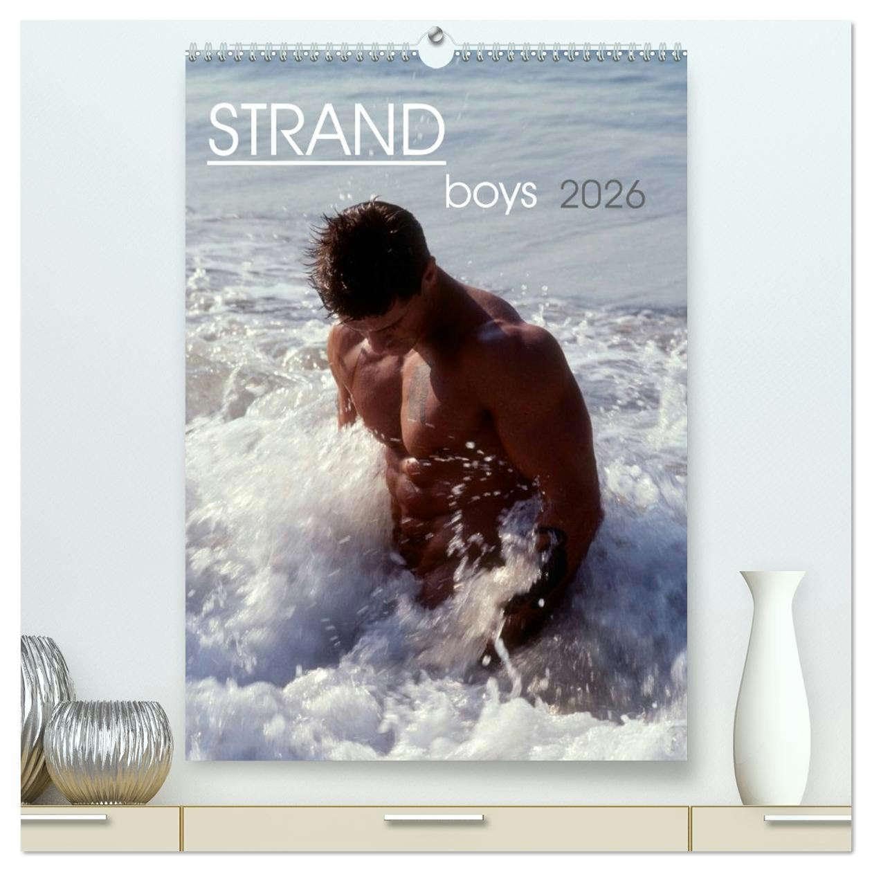 Strandboys 2026 (hochwertiger Premium Wandkalender 2026 DIN A2 hoch), Kunstdruck in Hochglanz: 12 knackige Jungs am Strand (CALVENDO Erotik) Social Sciences