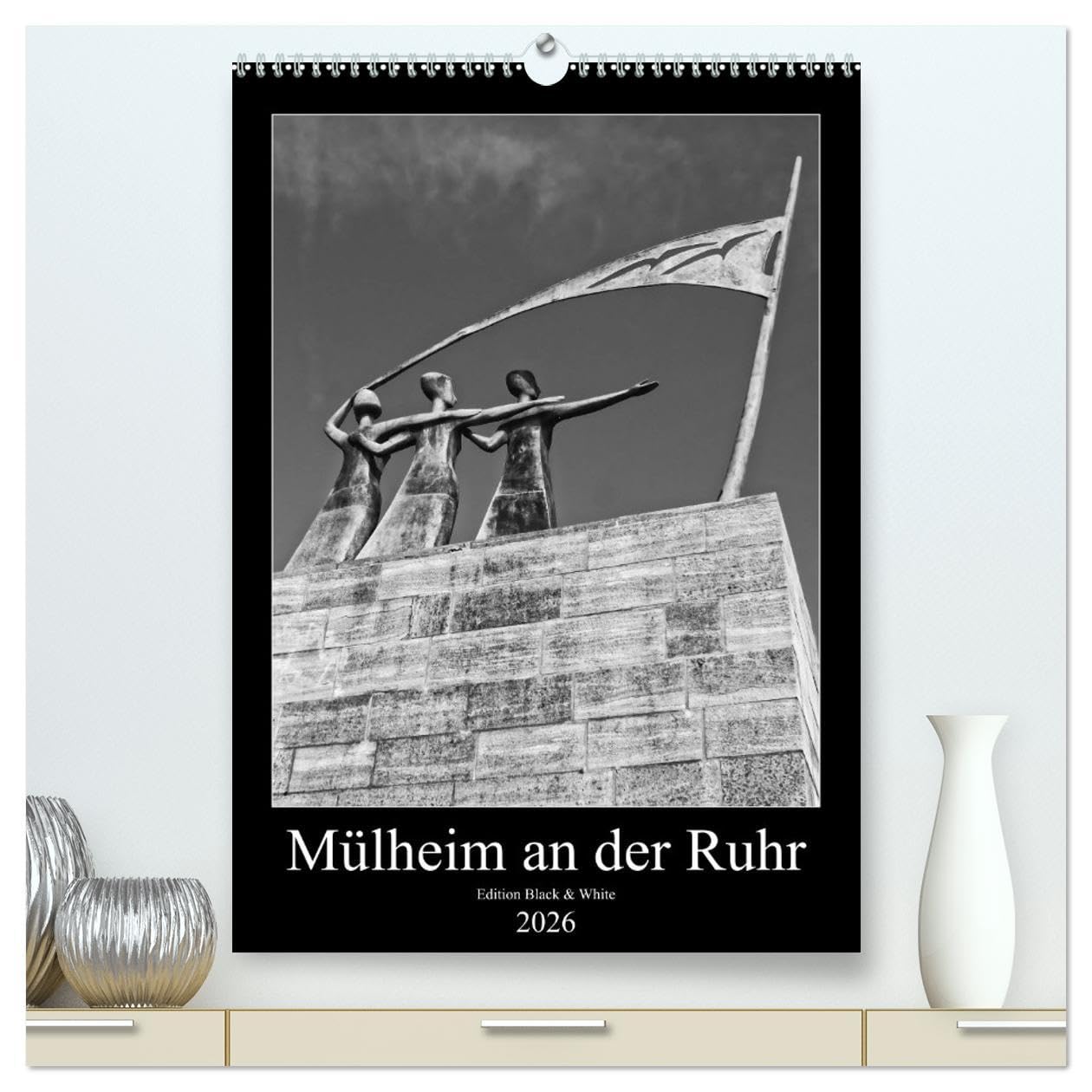 Mülheim an der Ruhr Edition Black & White 2026 (hochwertiger Premium Wandkalender 2026 DIN A2 hoch), Kunstdruck in Hochglanz: Gesichter einer Stadt in Schwarzweiß. (CALVENDO Orte) Film, Art & Culture