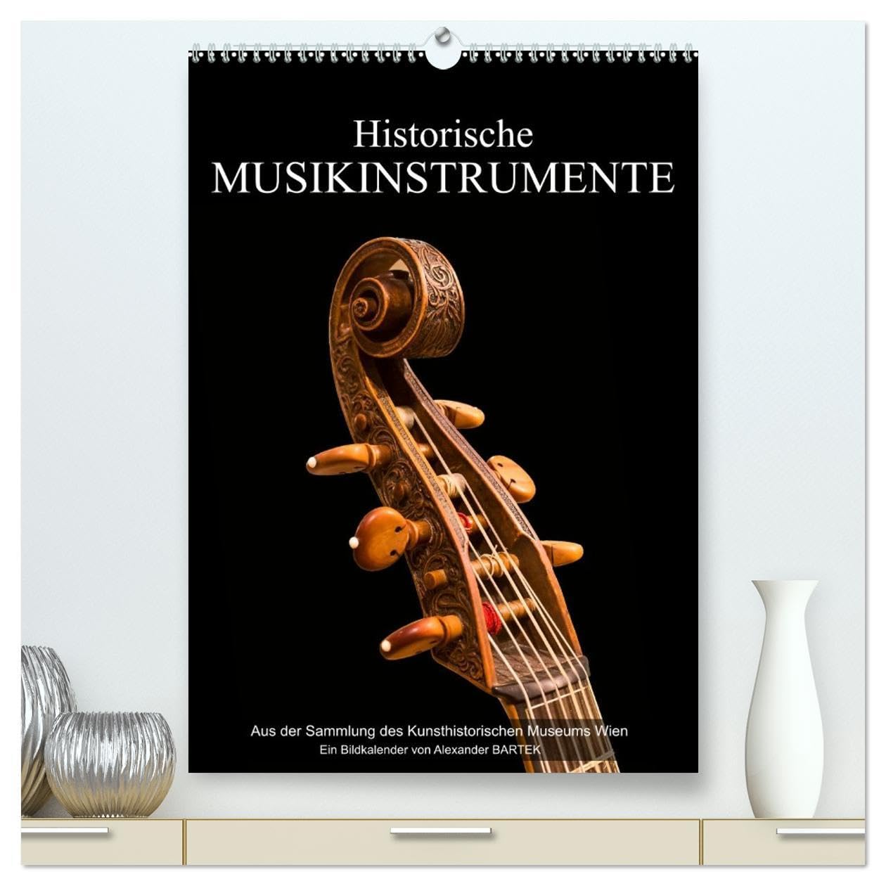 Historische Musikinstrumente (hochwertiger Premium Wandkalender 2026 DIN A2 hoch), Kunstdruck in Hochglanz: Ein Ausflug in die Musikgeschichte der Renaissance und des Barock (CALVENDO Kunst) Leisure, Home & Garden